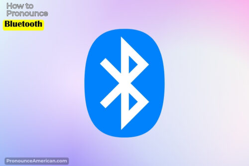 How To Pronounce Bluetooth