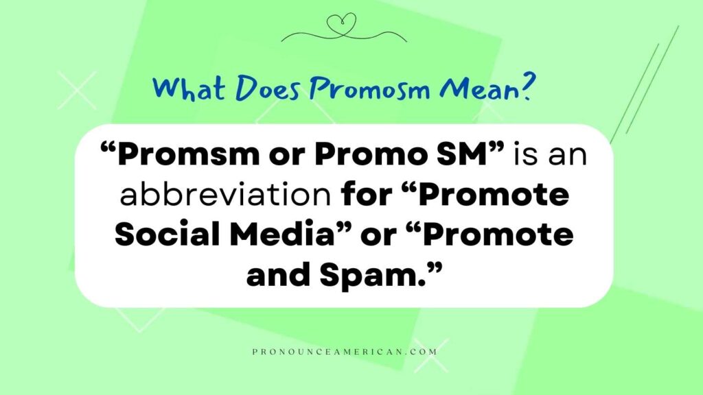Definition Of Promosm In Various Contexts